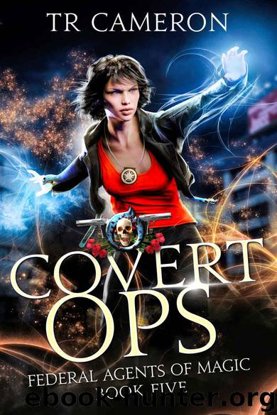 Covert Ops by T R Cameron