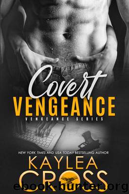 Covert Vengeance by Kaylea Cross