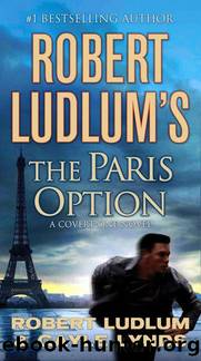Covert-One 3 - The Paris Option by Robert Ludlum & Gayle Lynds