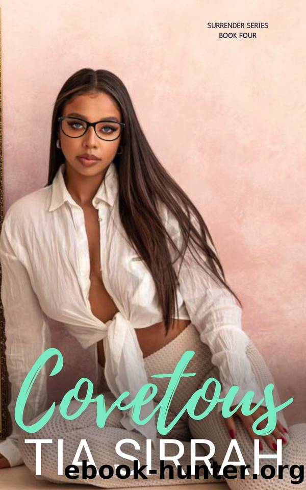 Covetous by Sirrah Tia