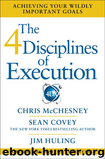 Covey, Sean - The 4 Disciplines of Execution by Covey Sean