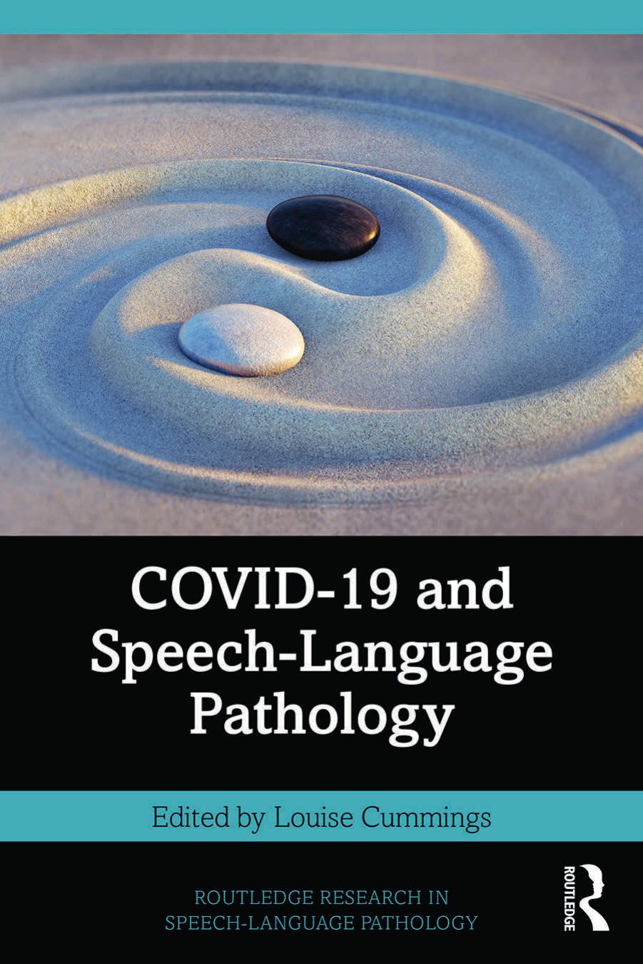 Covid-19 and Speech-Language Pathology by Louise Cummings