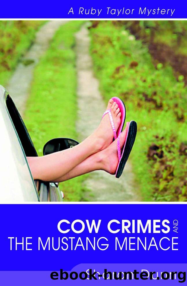 Cow Crimes and the Mustang Menace by Sharon Dunn