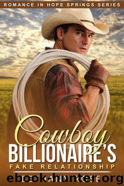 Cowboy Billionaire's Fake Relationship (Romance In Hope Springs Book 1) by Bethany Rose