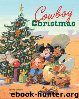 Cowboy Christmas by Rob Sanders