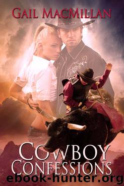Cowboy Confessions by Gail MacMillan