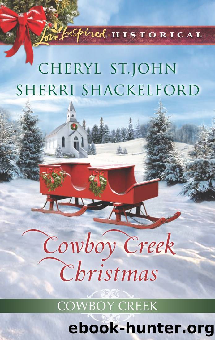 Cowboy Creek Christmas by Cheryl St. John & Sherri Shackelford