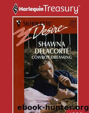 Cowboy Dreaming by Shawna Delacorte