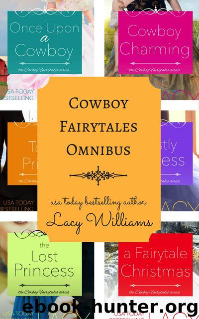 Cowboy Fairytales Omnibus by Lacy Williams
