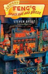 Cowboy Feng's Space Bar & Grille by Steven Brust