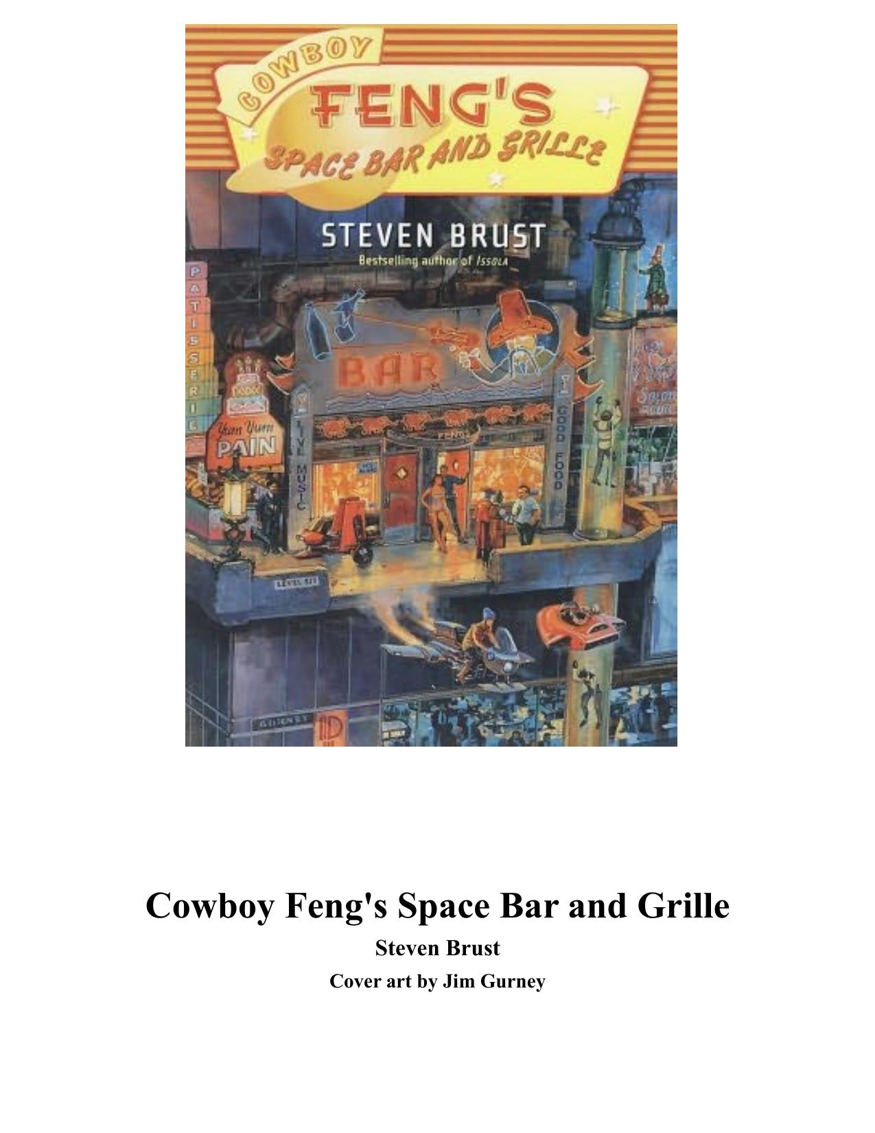 Cowboy Feng's Space Bar and Grille by Steven Brust