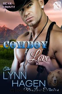 Cowboy Love [Bear County 1] (Siren Publishing The Lynn Hagen ManLove Collection) by Lynn Hagen