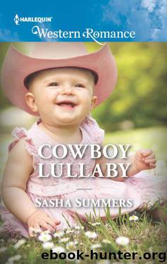 Cowboy Lullaby (The Boones 0f Texas Book 6) by Sasha Summers