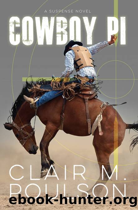 Cowboy PI by Clair M. Poulson