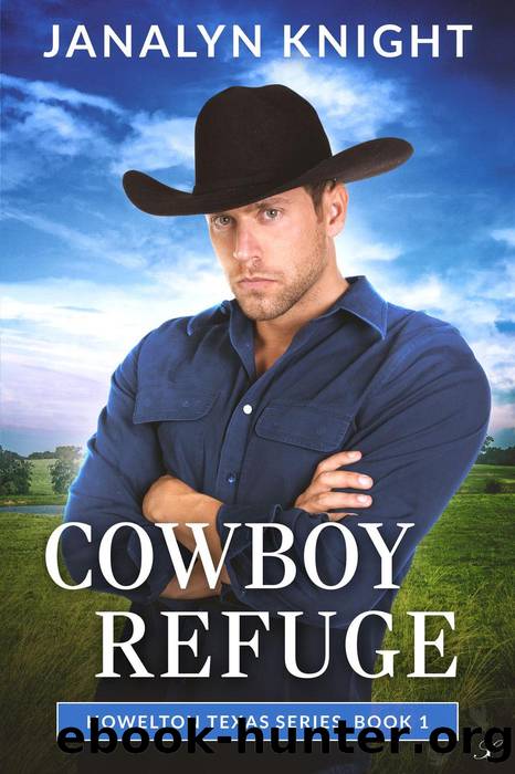 Cowboy Refuge by Janalyn Knight