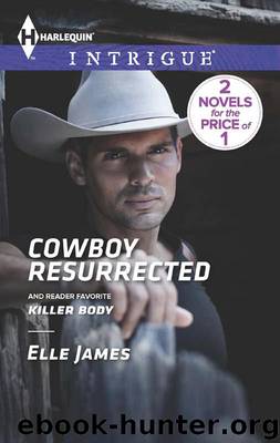 Cowboy Resurrected by Elle James