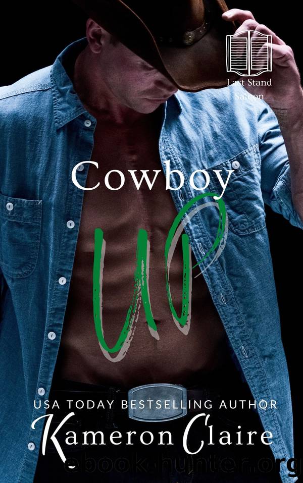 Cowboy Up by Kameron Claire