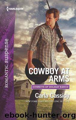 Cowboy at Arms by Carla Cassidy