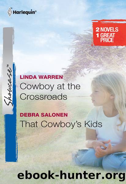 Cowboy at the Crossroads & That Cowboy's Kids: Cowboy at the Crossroads\That Cowboy's Kids by Linda Warren