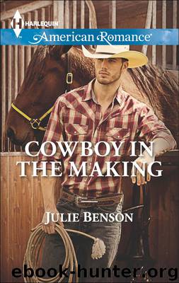 Cowboy in the Making by Julie Benson