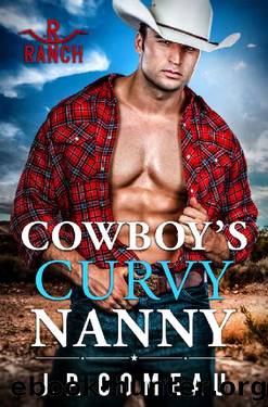 Cowboy's Curvy Nanny (Cowboy Billionaires Book 1) by J.P. Comeau