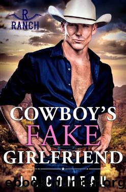 Cowboy's Fake Girlfriend (Cowboy Billionaires Book 3) by J.P. Comeau