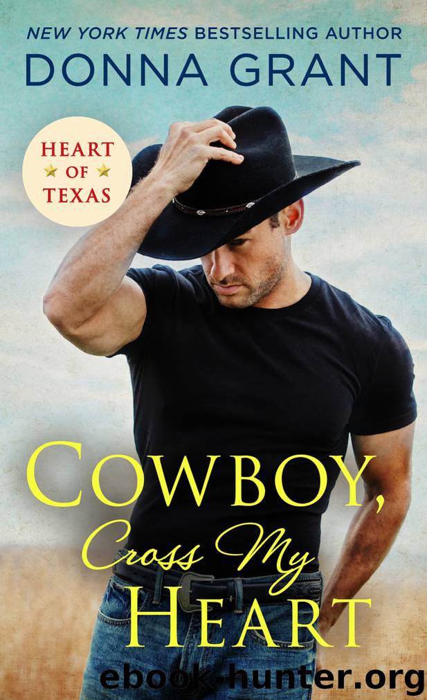 Cowboy, Cross My Heart by Donna Grant