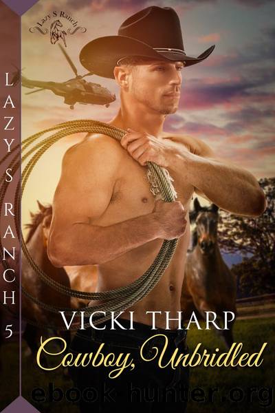Cowboy, Unbridled by Vicki Tharp
