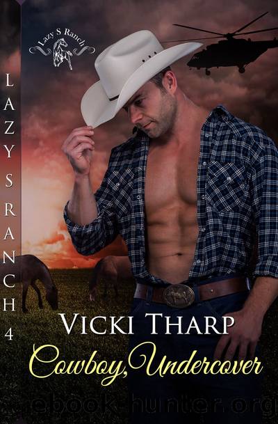 Cowboy, Undercover: Lazy S Ranch by Vicki Tharp
