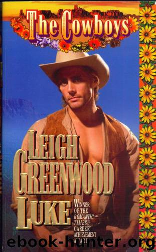 Cowboys 08 - Luke by Leigh Greenwood