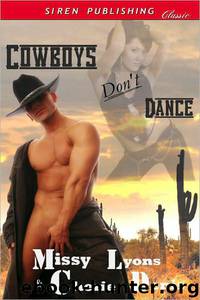 Cowboys Don't Dance by Missy Lyons & Cherie Denis
