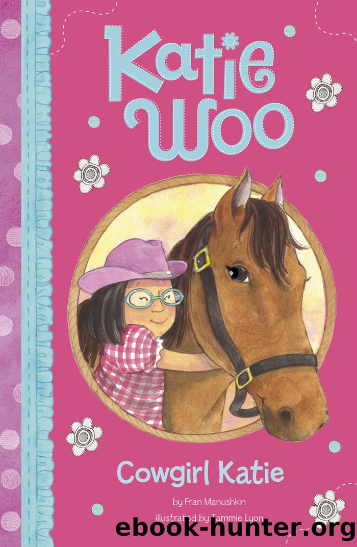 Cowgirl Katie by Fran Manushkin