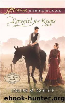 Cowgirl for Keeps by Louise M. Gouge