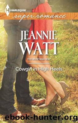 Cowgirl in High Heels by Jeannie Watt