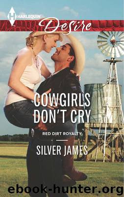Cowgirls Don't Cry by Silver James