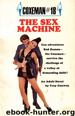 Coxeman #18: Sex Machine, The by Troy Conway