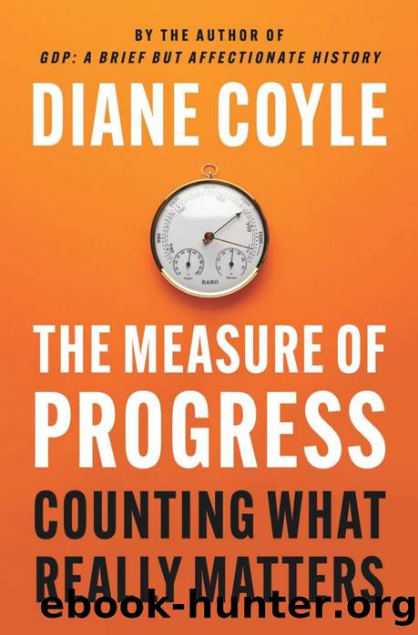 Coyle D. The Measure of Progress. Counting What Really Matters 2025 by Unknown