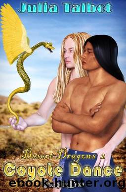 Coyote Dance (Desert Dragons Book 2) by Julia Talbot