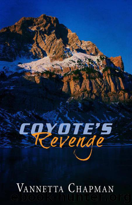 Coyote's Revenge by Vannetta Chapman