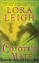 Coyotes Mate by Lora Leigh