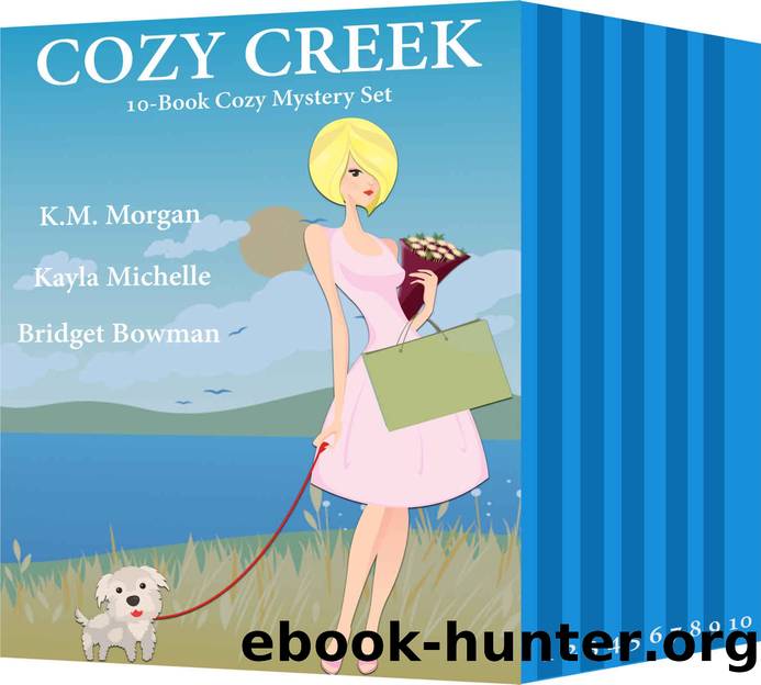 Cozy Creek by K M Morgan & Kayla Michelle & Bridget Bowman