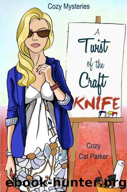 Cozy Mysteries: A Twist of the Craft Knife (Whistler's Cove Cozy Mystery Series Book 3) by Parker Cozy Cat