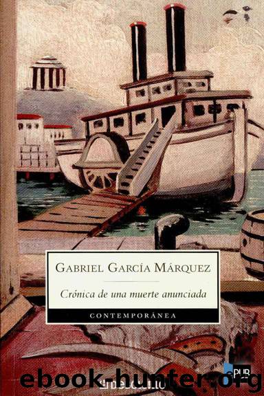 Crónica de una muerte anunciada by Gabriel García Márquez