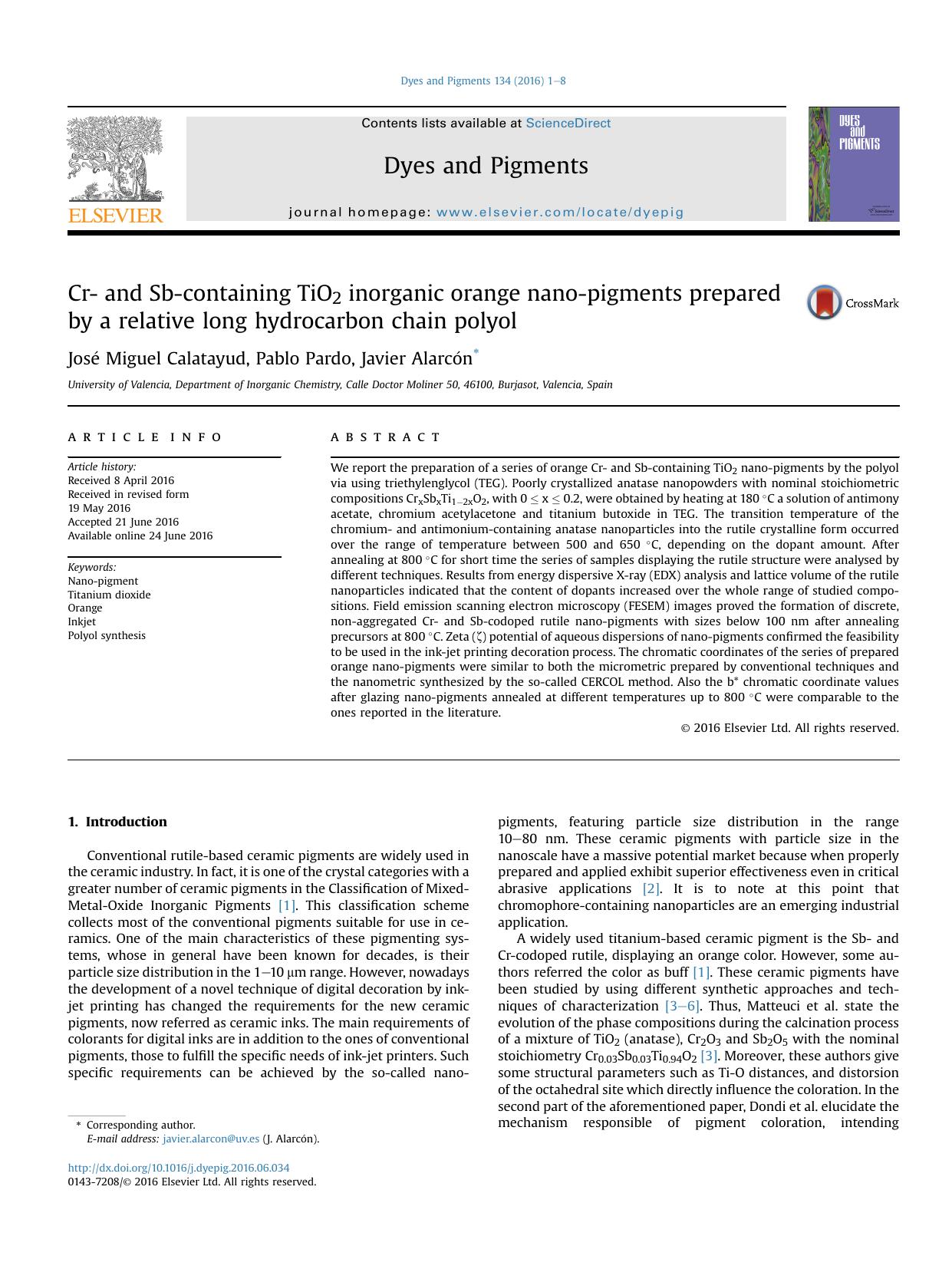 Cr- and Sb-containing TiO2 inorganic orange nano-pigments prepared by a relative long hydrocarbon chain polyol by Jos Miguel Calatayud & Pablo Pardo & Javier Alarc n