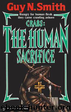 Crabs : The Human Sacrifice (Crabs Series) by Guy N Smith