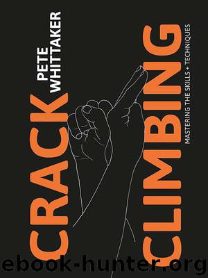 Crack Climbing by Pete Whittaker