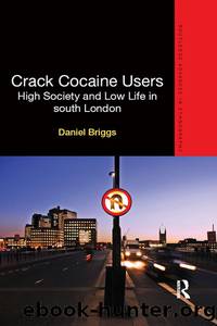Crack Cocaine Users by Daniel Briggs