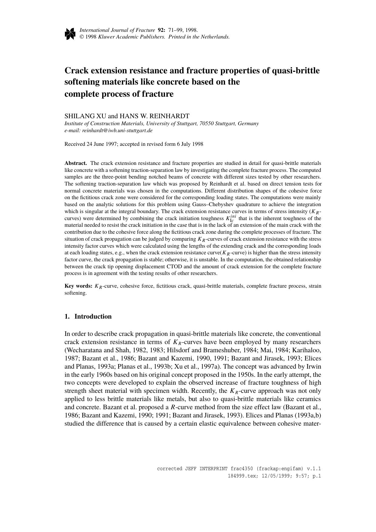 Crack Extension Resistance and Fracture Properties of Quasi-Brittle Softening Materials like Concrete Based on the Complete Process of Fracture by Unknown