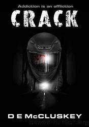 Crack by D E McCluskey