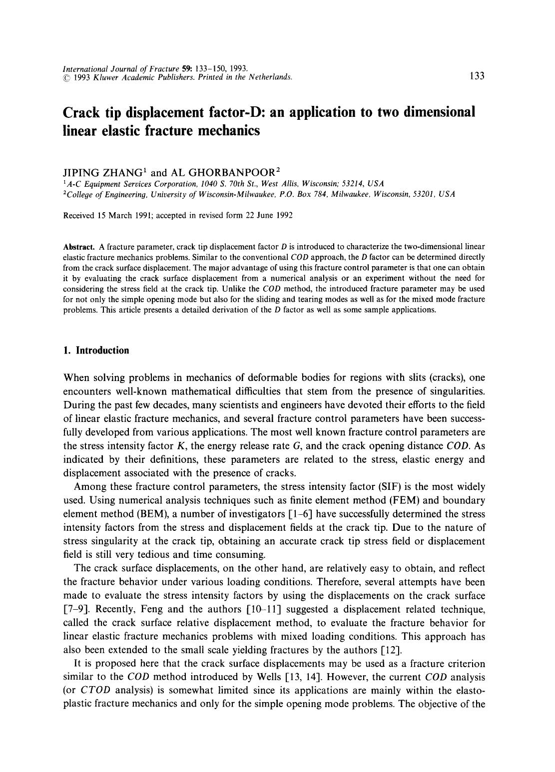 Crack tip displacement factor-D: an application to two dimensional linear elastic fracture mechanics by Unknown